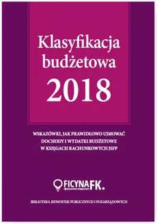 Klasyfikacja budżetowa 2018 - Elżbieta Gaździk, Barbara Jarosz