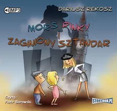 Mors, Pinky i zaginiony sztandar - Dariusz Rekosz