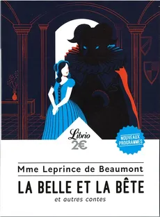 Belle et la Bete Piękna i Bestia - Leprince de Beaumont