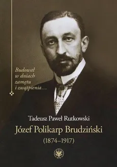 Józef Polikarp Brudziński (1874-1917) - Outlet - Rutkowski Tadeusz P.