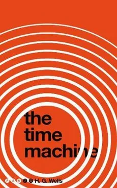 The Time Machine - Outlet - H.G. Wells
