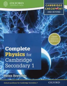 Complete Physics for Cambridge Secondary 1 Student's Book - Helen Reynolds
