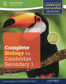 Complete Biology for Cambridge Secondary 1 Student's Book - Pam Large