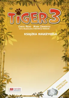 Tiger 3 Książka nauczyciela wersja wieloletnia - Outlet