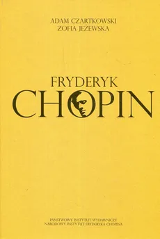 Fryderyk Chopin - Outlet - Adam Czartkowski, Zofia Jeżewska