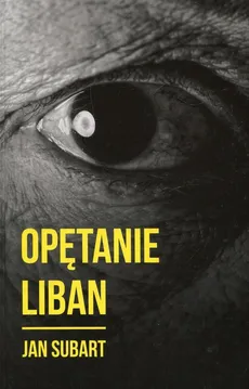 Opętanie Liban - Outlet - Jan Subart