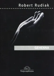 Gehenna - Robert Rudiak