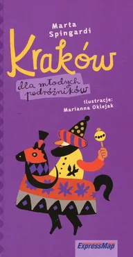 Kraków dla młodych podróżników - Outlet - Marta Spingardi