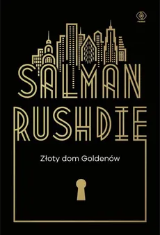 Złoty dom Goldenów - Outlet - Salman Rushdie