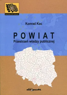 Powiat Przestrzeń władzy publicznej - Outlet - Konrad Koc