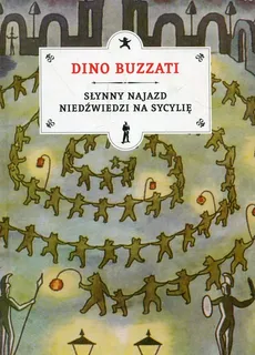 Słynny najazd niedźwiedzi na Sycylię - Outlet - Dino Buzzati