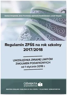 Regulamin ZFŚS na rok szkolny 2017/2018 - Outlet - Dariusz Dwojewski, Agnieszka Rumik-Smolarz, Anna Trochimiuk