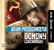 Demony Leningradu - Adam Przechrzta