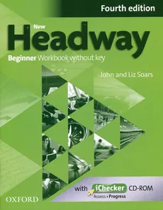 New Headway Beginner Workbook without key + iChecker CD-ROM - John Soars, Liz Soars