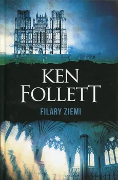 Filary Ziemi - Outlet - Ken Follett