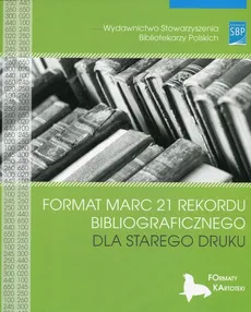 Format MARC 21 rekordu bibliograficznego dla starego druku - Outlet