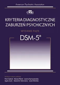 Kryteria diagnostyczne zaburzeń psychicznych DSM-5 - Outlet