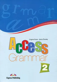 Access 2 Grammar - Outlet - Jenny Dooley, Virginia Evans