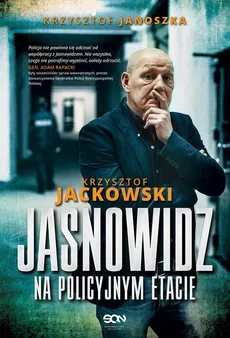 Jasnowidz na policyjnym etacie - Janoszka Krzysztof, Krzysztof Jackowski