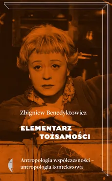 Elementarz tożsamości - Outlet - Zbigniew Benedyktowicz