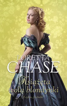 Książęta wolą blondynki - Outlet - Loretta Chase