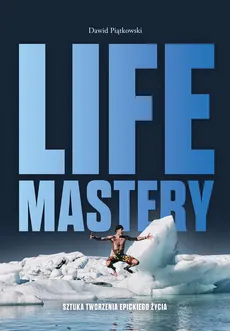 Life Mastery - Dawid Piątkowski