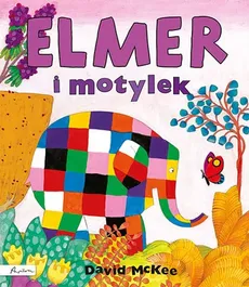 Elmer i motylek - Outlet - David McKee