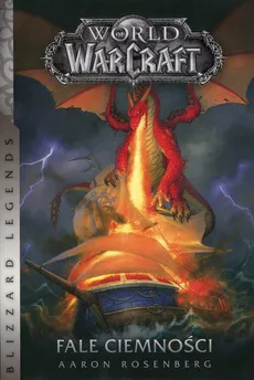 World of Warcraft Fale ciemności - Outlet - Aaron Rosenberg