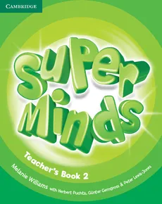 Super Minds 2 Teacher's Book - Outlet - Herbert Puchta, Melanie Williams