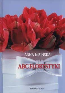 ABC Florystyki - Anna Nizińska