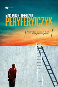 Peryferyjczyk - Outlet - Marcin Kołodziejczyk