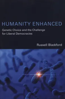 Humanity Enhanced - Russell Blackford