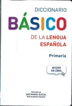 Diccionario Basico de la lengua Espanola Primaria+dostęp online - Outlet