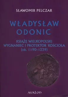 Władysław Odonic - Sławomir Pelczar