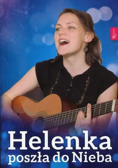 Helenka poszła do Nieba - Pabis Małgorzata