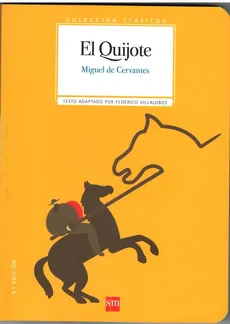 Quijote - Cervantes, de Miguel, Federico Villalobos