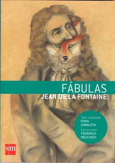 Fabulas - Federico Delicado, La Fontaine Jean de, Fran Zabaleta
