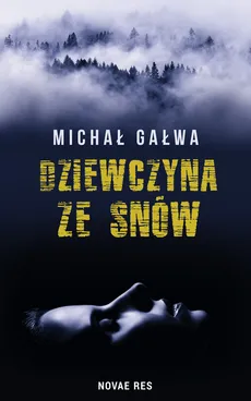 Dziewczyna ze snów - Michał Gałwa