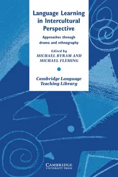 Language Learning in Intercultural Perspective - Michael Byram, Michael Fleming