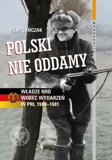 Polski nie oddamy - Filip Gańczak