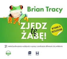 Zjedz tę żabę. audiobook (Audiobook na CD) - Tracy Brian