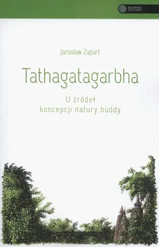 Tathagatagarbha - Jarosław Zapart
