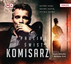 Komisarz (audiobook) - Paulina Świst