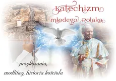 Katechizm młodego Polaka - Outlet - Beata Kosińska