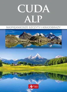 Cuda Alp - Marek Zygmański