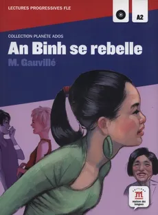 An Binh se rebelle +CD - Marie Gauville