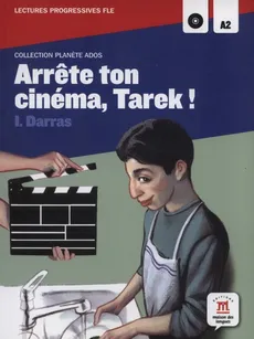 Arrete ton cinema Tarek! +CD - Isabelle Darras