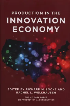 Production in the Innovation Economy - Outlet
