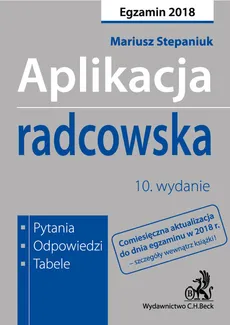 Aplikacja radcowska Pytania, odpowiedzi, tabele - Outlet - Mariusz Stepaniuk