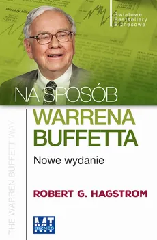 Na sposób Warrena Buffetta - Robert G. Hagstrom